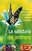 Sabiduria del jardinero / Gardening Wisdom by Charlie Ryrie