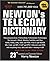 By Harry Newton - Newton's Telecom Dictionary, 23rd (third) E... by Harry Newton