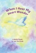 When I Hear My Heart Wonder (Hardcover)