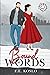 Bound by Words: Illustrated Cover Special Edition (Dirty Words Series: Illustrated Cover Paperbacks)