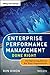Enterprise Performance Management Done Right: An Operating System for Your Organization 1st edition by Dimon, Ron (2013) Hardcover