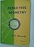 Deductive geometry (Commonwealth and international library of science, technology and engineering. Mathematics division;vol.2)