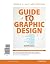 Guide to Graphic Design, Bo...