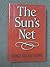 The Sun's Net by George Mackay Brown (1976-04-06)