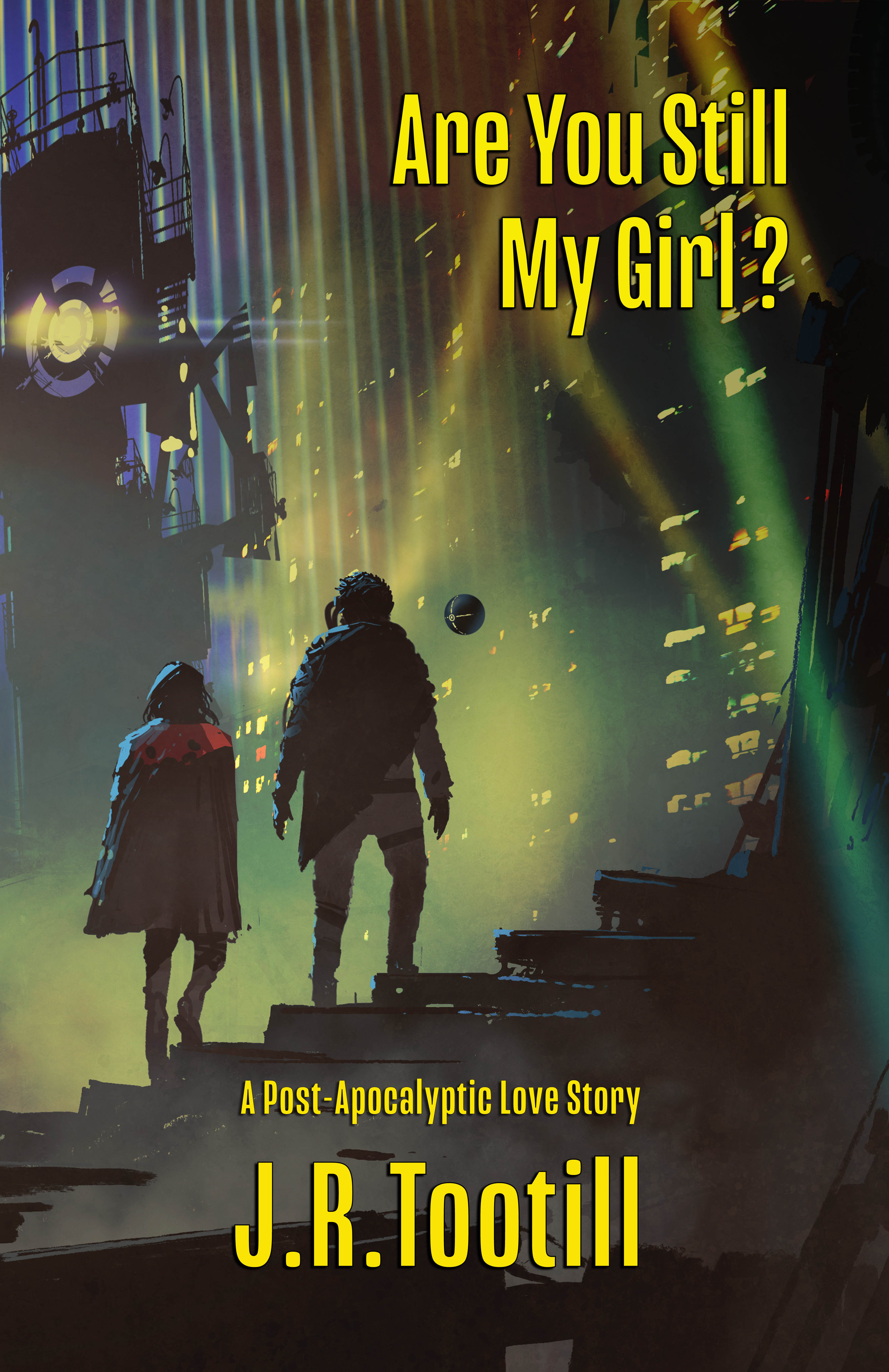 Are You Still My Girl?