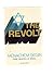 The Revolt (Revised Edition)