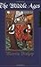 By Morris Bishop - The Middle Ages (American Heritage Library) (New edition)