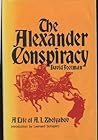Alexander Conspiracy: A Life of A.I. Zhelybov