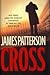 Cross by James  Patterson Cross by James  Patterson