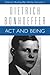 Act and Being: Transcendental Philosophy and Ontology in Systematic Theology (Dietrich Bonhoeffer Works, Vol. 2) (Volume 2) by Dietrich Bonhoeffer (2009-07-01)