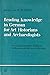 Reading Knowledge in German: A Course for Art Historians and Archaeologists (Ein Englisch-Deutscher Lesekurs fur Kunstgeschichte und Archaologie) (German and English Edition)