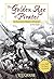 The Golden Age of Pirates: An Interactive History Adventure (You Choose: History)