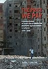 The Price We Pay:...
