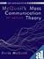 BUNDLE: Baxter, Engaging Theories in Interpersonal Communication + McQuail, McQuail's Mass Communication Theory 6e