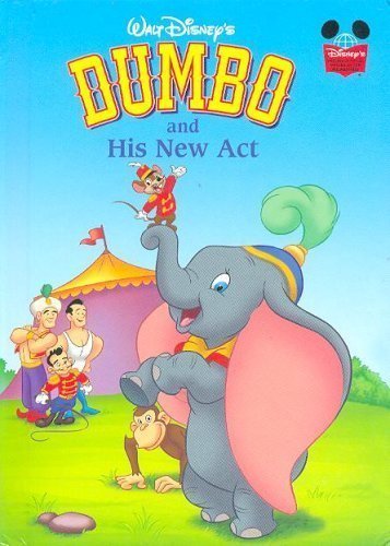 Dumbo and His New Act (Hardcover)