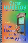 Our House in the ...
