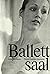 Ballettsaal (German Edition)