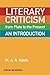 Literary Criticism from Plato to the Present: An Introduction by M. A. R. Habib (2011-01-31)