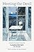 Meeting the Devil: A Book of Memoir by London Review Of Books (2014-11-06)