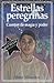 Estrellas Peregrinas / Walking Stars: Cuentos de Magia y Poder / Magic and Power Stories (Spanish Edition) by Villasenor, Victor(December 31, 2005) Paperback