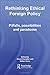 Rethinking Ethical Foreign Policy: Pitfalls, Possibilities and Paradoxes (Routledge Advances in International Relations and Global Politics) (2007-01-02)