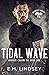 Tidal Wave (Broken Chains MC)