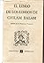 El Libro de los Libros de Chilam Balam by Alfredo Barrera