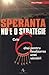 Speranta nu e o strategie. Cele sase chei pentru finalizarea ... by Rick Page