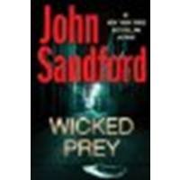 Wicked Prey by Sandford, John. (G. P. Putnam's Sons,2009) [Hardcover]