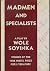 Madmen and Specialists: A play by Wole Soyinka