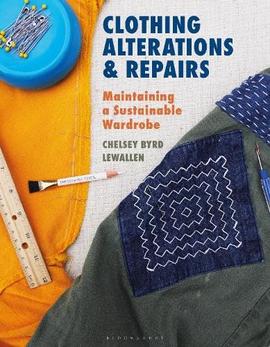 Clothing Alterations and Repairs: Maintaining a Sustainable Wardrobe (Paperback)