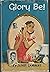 Glory Be!