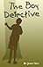The Boy Detective by John Neu