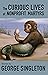 The Curious Lives of Nonprofit Martyrs by George Singleton The Curious Lives of Nonprofit Martyrs by George Singleton