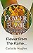 Flower From the Flame (This...