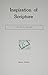 Inspiration of scripture (A...