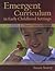 Emergent Curriculum in Early Childhood Settings: From Theory to Practice by Susan Stacey (2008-07-04)