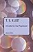 T.S. Eliot: A Guide for the Perplexed (Guides for the Perplexed) 1st (first) Edition by Steve Ellis published by Continuum International Publishing Group Ltd. (2009)