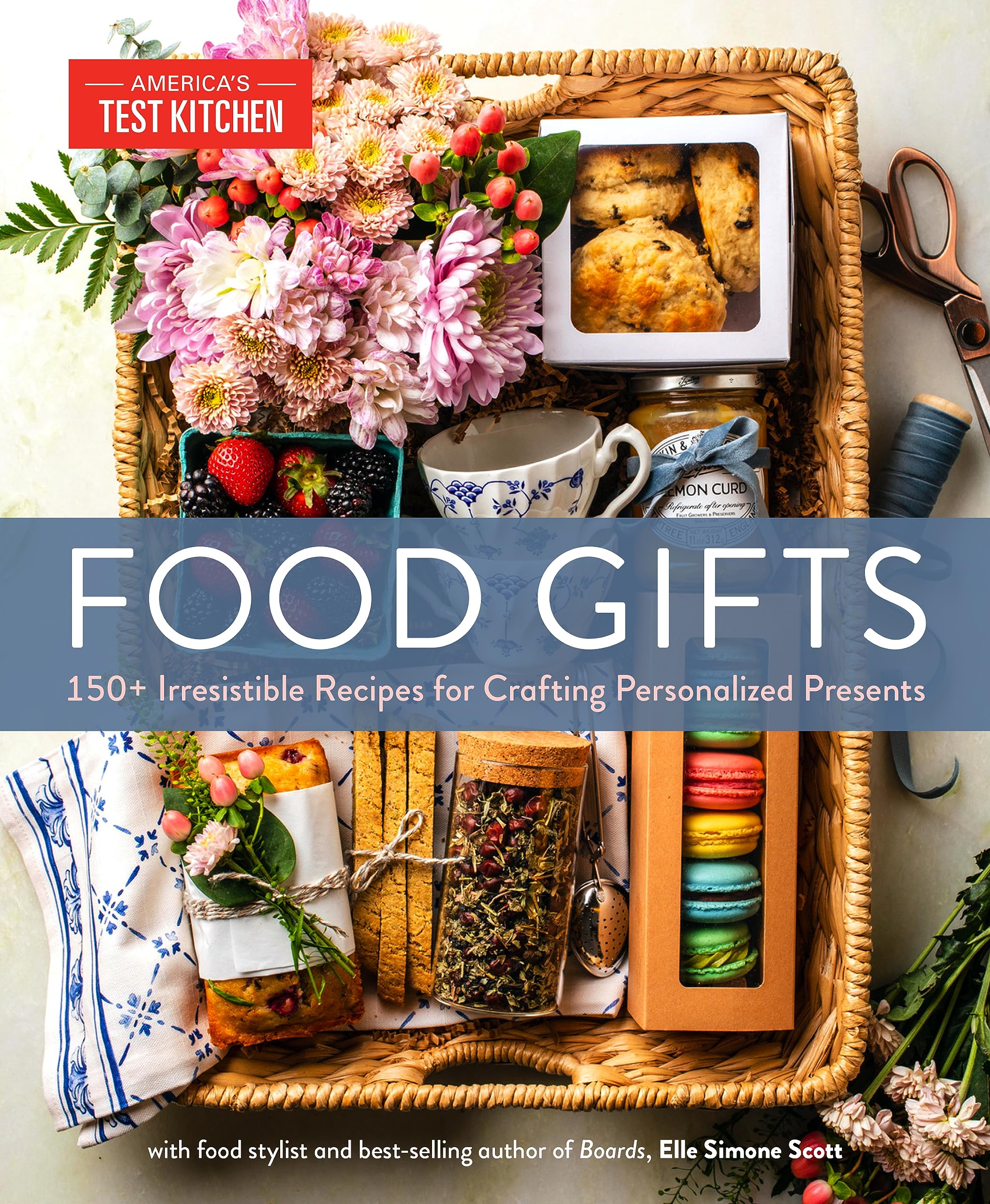 Food Gifts: 150+ Irresistible Recipes for Crafting Personalized Presents (Kindle Edition)