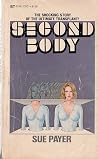 Second Body by Sue Payer