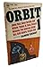 Orbit 1: A science fiction anthology