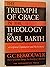 The Triumph of Grace in the...