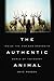 Dave Madden'sThe Authentic Animal: Inside the Odd and Obsessive World of Taxidermy [Hardcover]2011