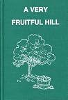 A Very Fruitful Hill