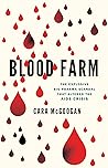 Blood Farm: The E...