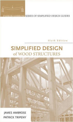 Simplified Design of Wood Structures by James Ambrose (2009-03-03)