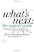 What's Next: The Experts' G...