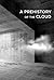 A Prehistory of the Cloud (MIT Press) by Tung-Hui Hu (2015-08-07)