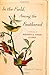 In the Field, Among the Feathered: A History of Birders and Their Guides by Thomas R. Dunlap (2012-01-05)