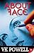 About Face by VK Powell (2014-08-19)